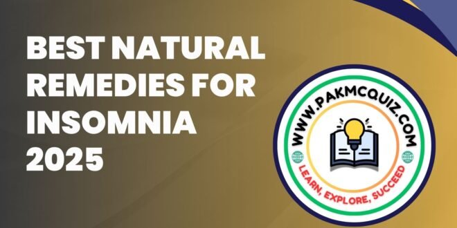 Best natural remedies for insomnia