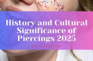 History of Piercings