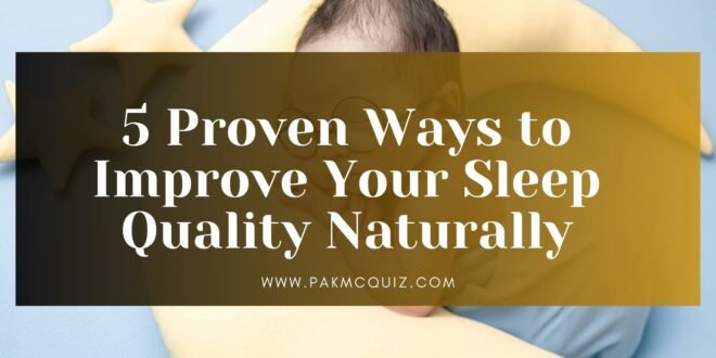 Improve Your Sleep Quality