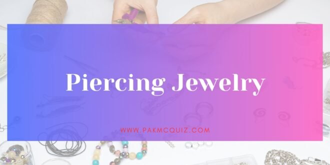 Piercing Jewelry