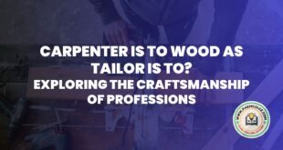 carpenter is to wood as tailor is to